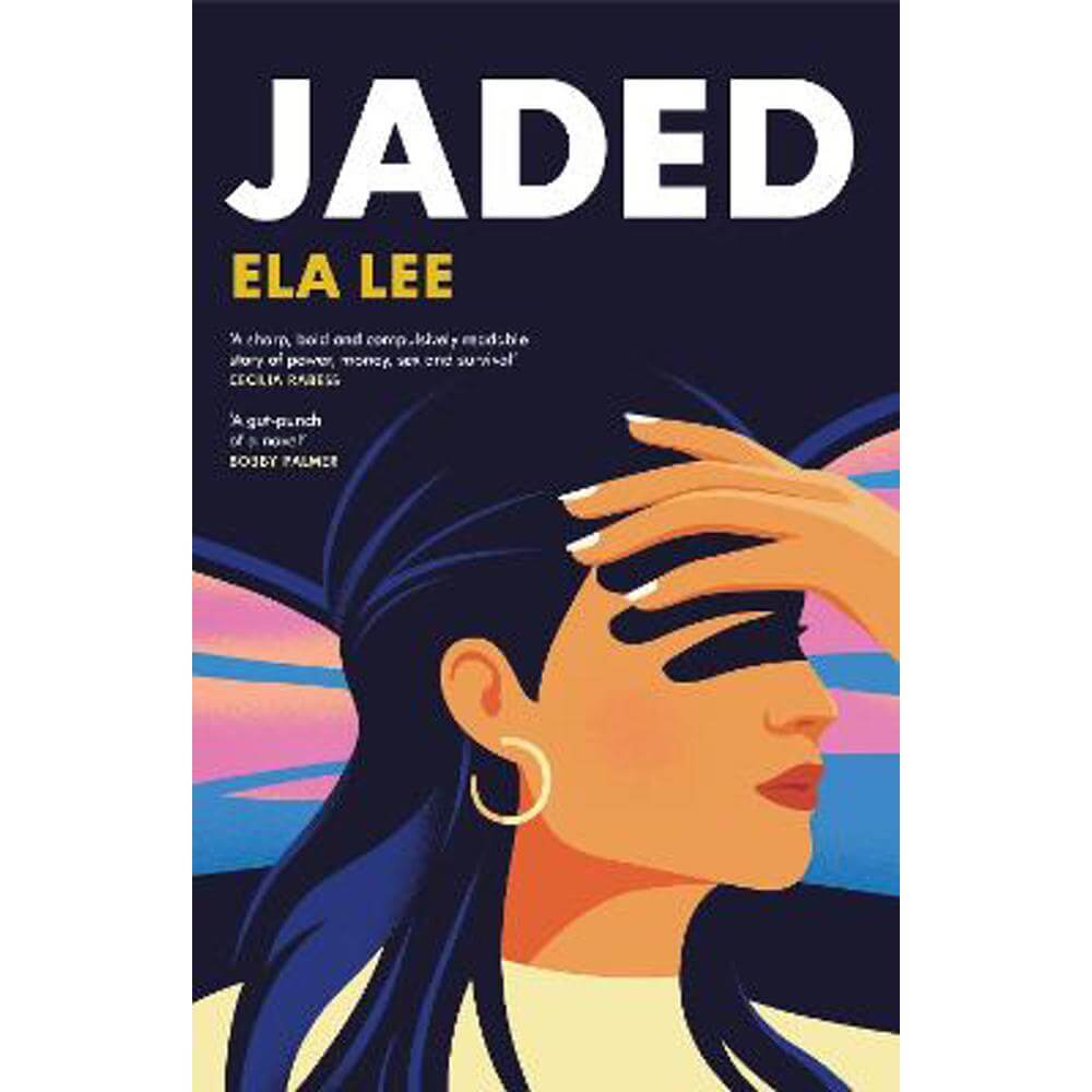 Jaded (Hardback) - Ela Lee
